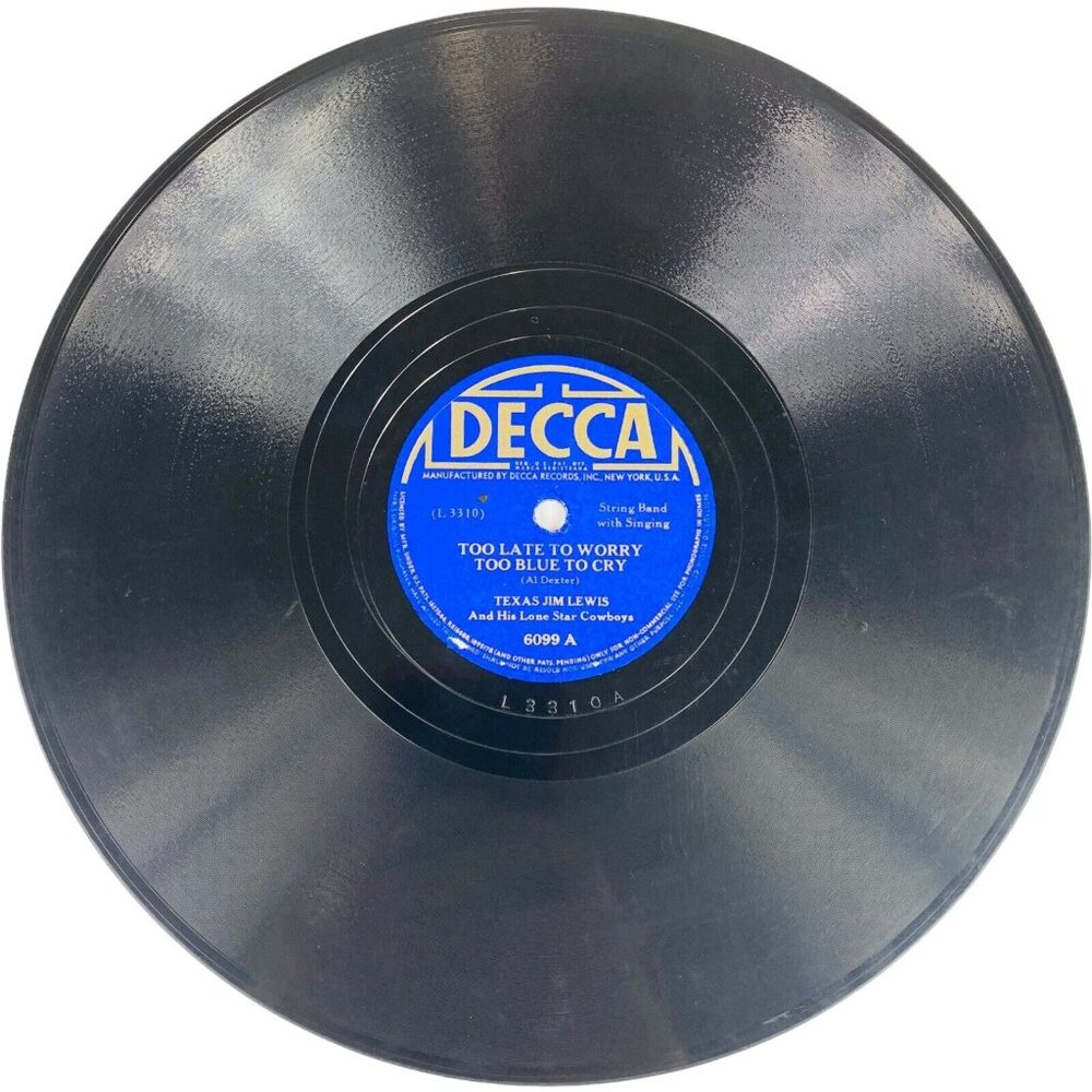 Texas Jim Lewis And His Lone Star Cowboys 78 RPM Record Decca 6099
